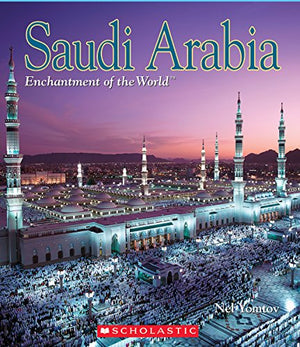 Saudi Arabia (Enchantment of the World)