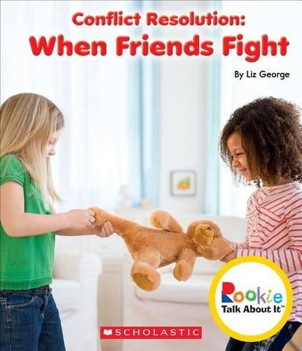 Conflict Resolution: When Friends Fight (Rookie Talk about It)
