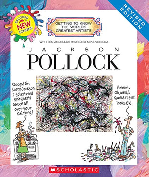 Jackson Pollock (Revised Edition) (Getting to Know the World's Greatest Artists)