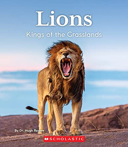 Lions: Kings of the Grasslands (Nature's Children)