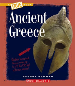 Ancient Greece (a True Book: Ancient Civilizations) 