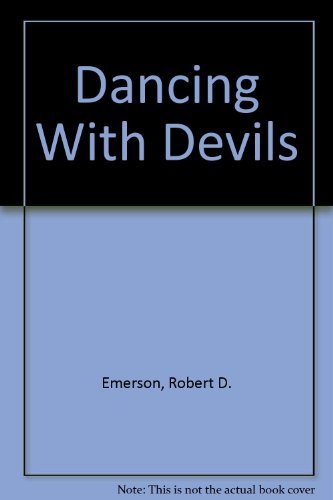 Dancing with Devils