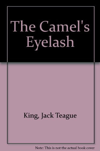 The Camel's Eyelash