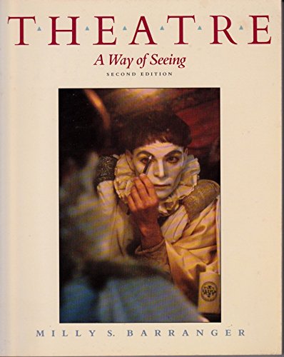 Theatre, a Way of Seeing