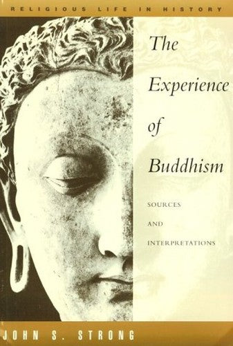 The Experience of Buddhism