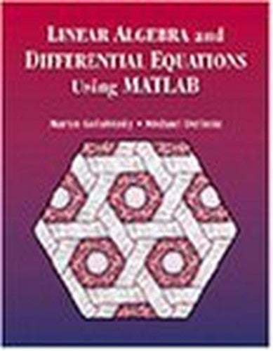 Linear Algebra and Differential Equations Using MATLAB