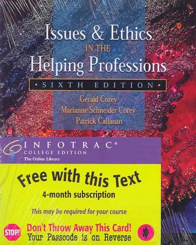 Issues and Ethics in the Helping Professions