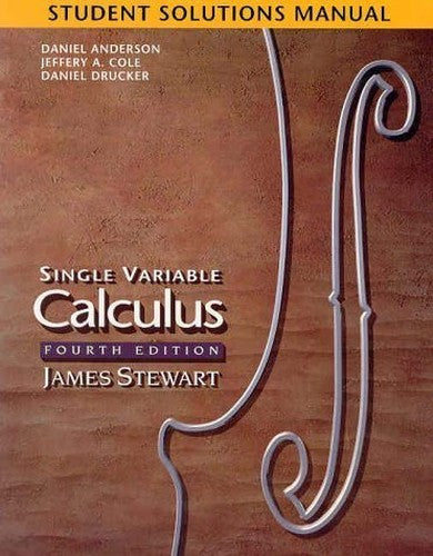 Student Solutions Manual for Stewart's Single Variable Calculus