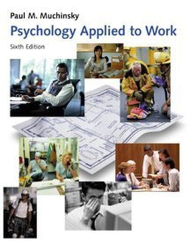 Psychology Applied to Work