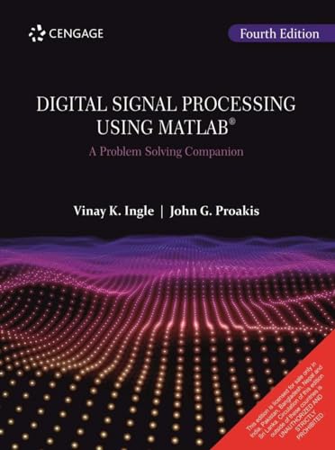 Digital Signal Processing Using Matlab