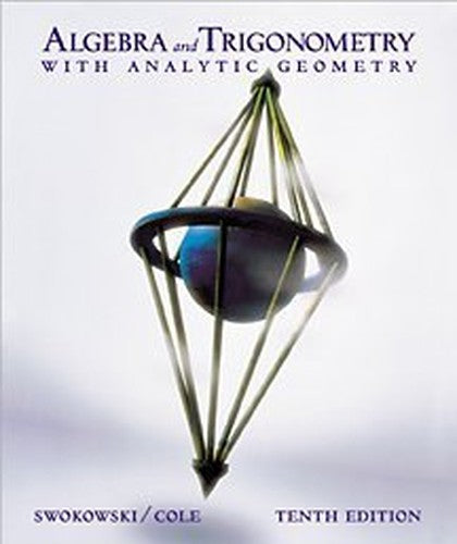 Algebra and Trigonometry with Analytic Geometry