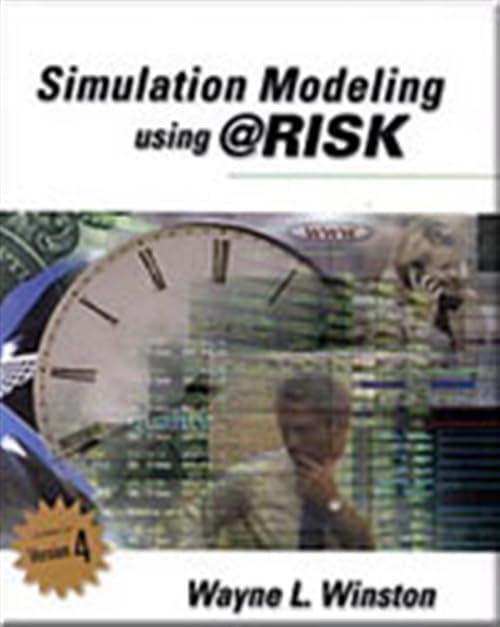 Simulation Modeling Using @RISK