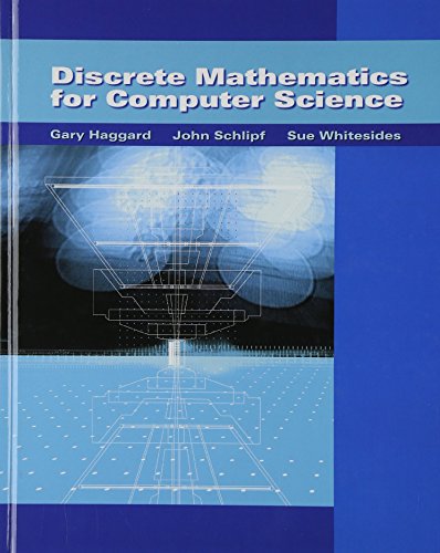 Discrete Mathematics for Computer Science (with Student Solutions  Manual CD-ROM)