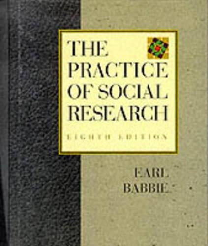 The Practice of Social Research