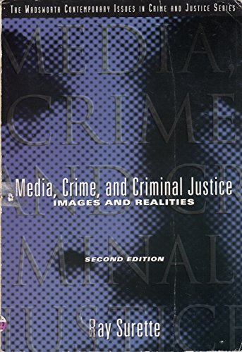 Media, Crime and Criminal Justice