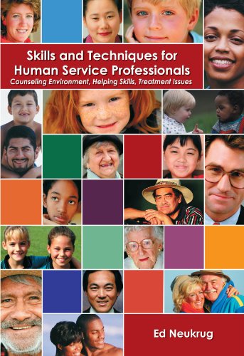Skills and Techniques for Human Service Professionals