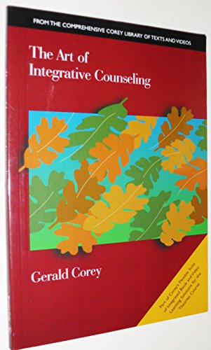 The Art of Integrative Counseling