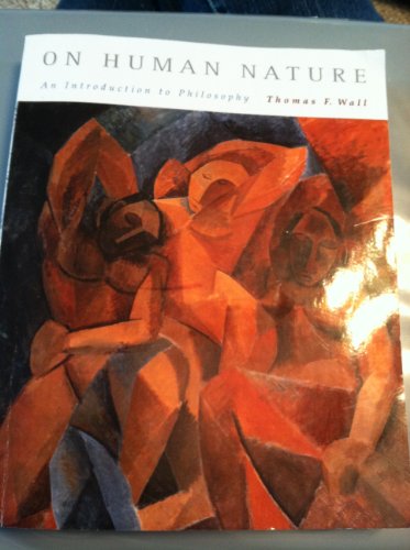 On Human Nature: An Introduction to Philosophy