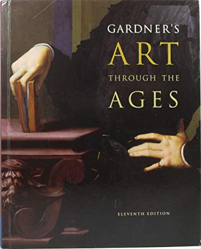 Gardner's Art Through the Ages