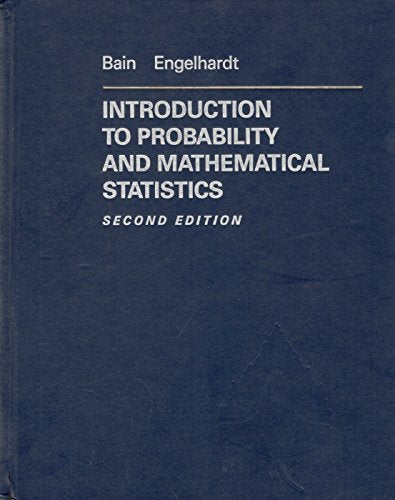 Introduction to Probability and Mathematical Statistics