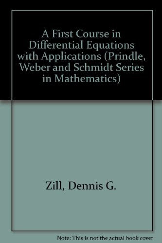 A First Course in Differential Equations with Applications