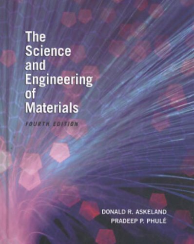 The Science and Engineering of Materials