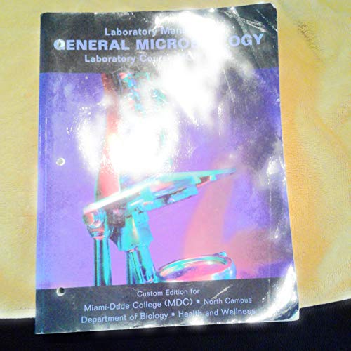 Lab Manual for General Microbiology McB2010l