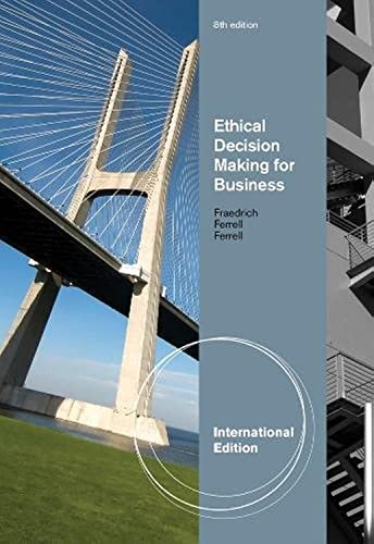 Ethical Decision Making for Business
