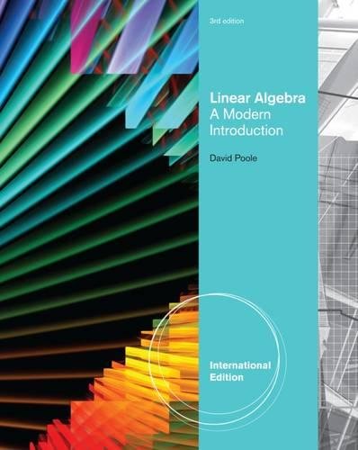Linear Algebra: A Modern Introduction, International Edition
