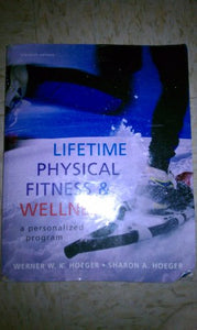 Lifetime Physical Fitness and Wellness 