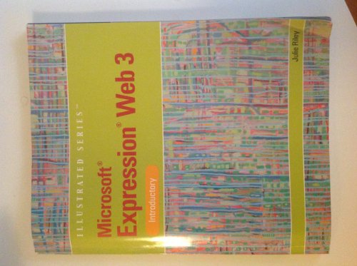 Microsoft  Expression Web 3 : Illustrated Introductory