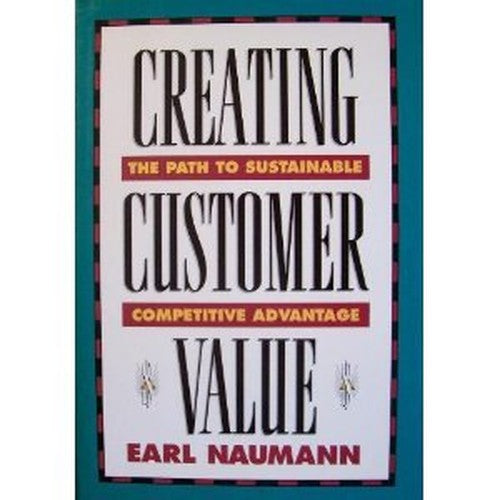 Creating Customer Value
