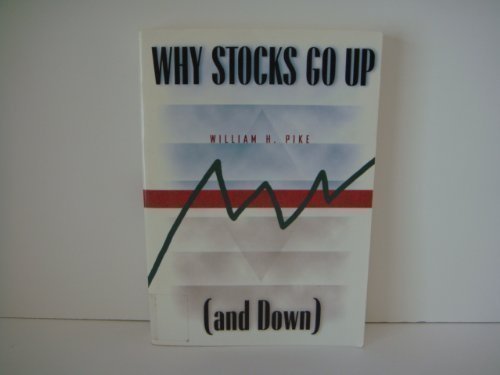 Why Stocks Go Up (and Down)