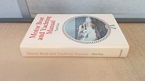 Motor Boat and Yachting Manual