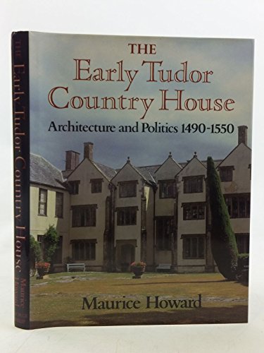 Early Tudor Country House