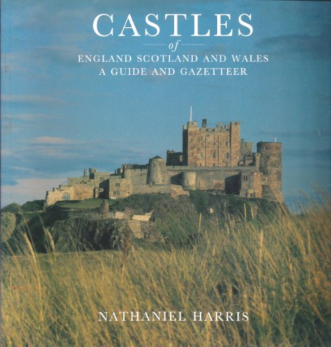 Castles of England, Scotland and Wales