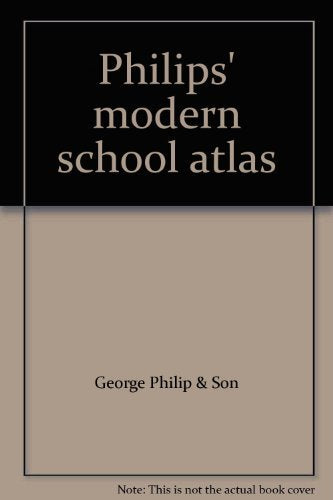 Philips' modern school atlas