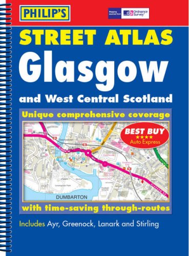 Philip's Street Atlas Glasgow and West Central Scotland
