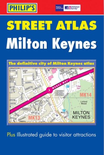 Philip's Street Atlas Milton Keynes
