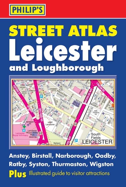 Philip's Street Atlas Leicester and Loughborough