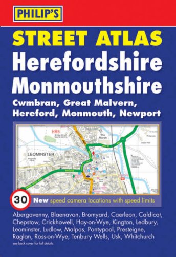 Philip's Street Atlas Herefordshire and Monmouthshire