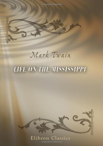 Life on the Mississippi