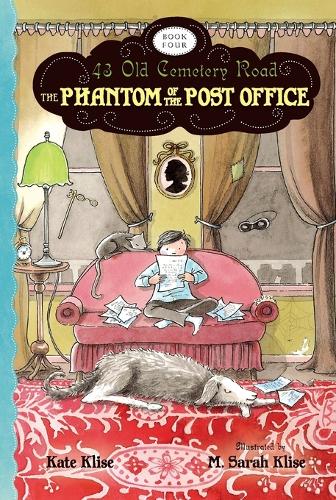 The Phantom of the Post Office: 43 Old Cemetery Road (Book 4)