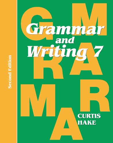 Grammar & Writing Student Textbook Grade 7 2nd Edition 2014