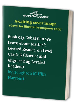Book 013: What Can We Learn about Matter?