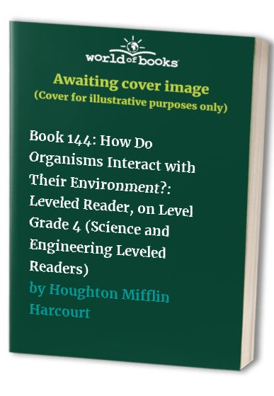 Book 144: How Do Organisms Interact with Their Environment?