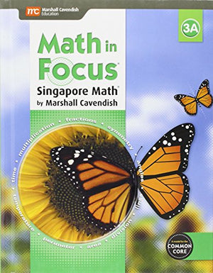 Math in Focus: Singapore Math Student Edition, Book a Grade 3