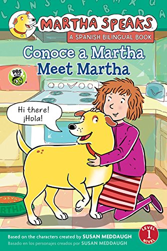 Martha Habla: Conoce A Martha/Martha Speaks: Meet Martha Bilingual Reader