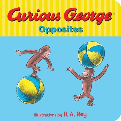 Curious George's Opposites