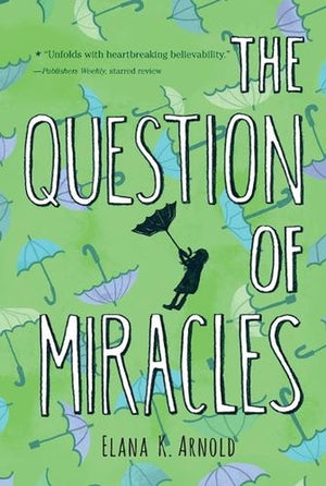 The Question of Miracles